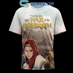 The Lord Of The Rings The War Of The Rohirrim Hoodie T-Shirt