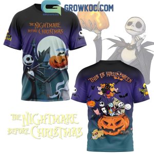 The Nightmare Before Christmas This Is Halloween Hoodie T Shirt