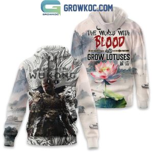 Wukong Black Myth Cleanse The World With Blood And Grow Lotuses Hoodie T-Shirt