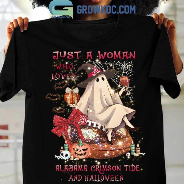 Alabama Crimson Tide Just A Women Loves Crimson Tide And Halloween 2024 T-Shirt