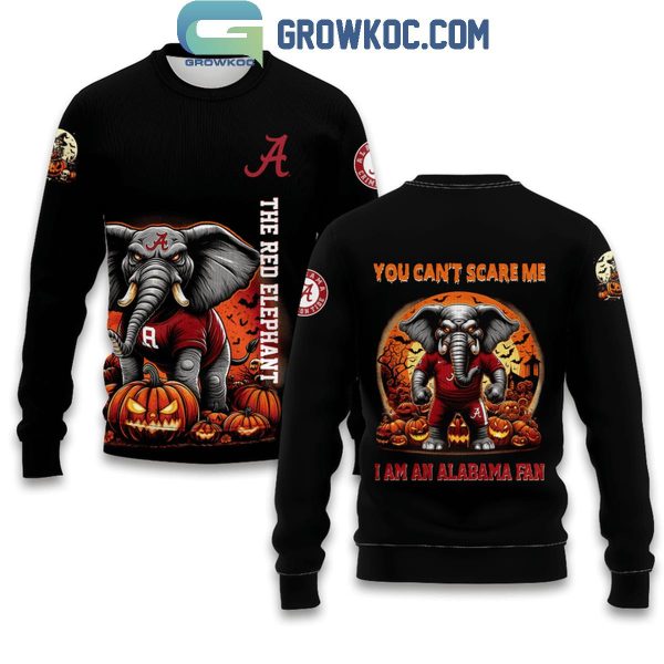 Alabama Crimson Tide You Can’t Scare Me In Halloween Hoodie T-Shirt