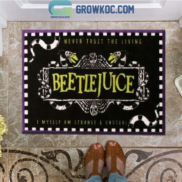 Beetlejuice 2024 Never Trust The Living I Am Strange And Unusual Doormat