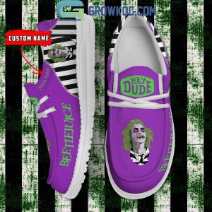 Beetlejuice 2024 Never Trust The Living Personalized Hey Dude Shoes