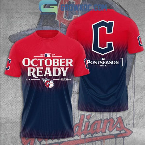 Cleveland Guardians October Ready Postseason 2024 Hoodie T-Shirt