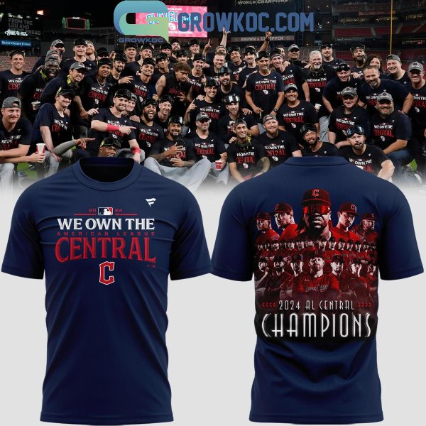 Cleveland Guardians We Own The America League Central Champs 2024 Hoodie T-Shirt5