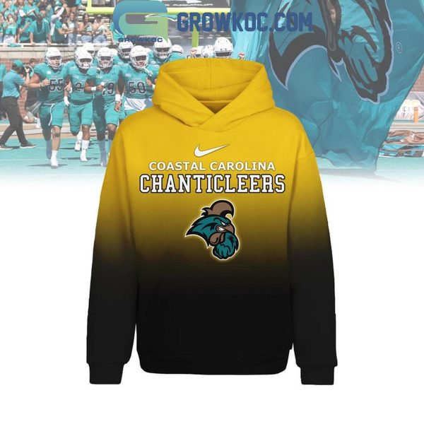 Coastal Carolina Chanticleers We Are The Chanticleers Tenacious And True Hoodie T-Shirt