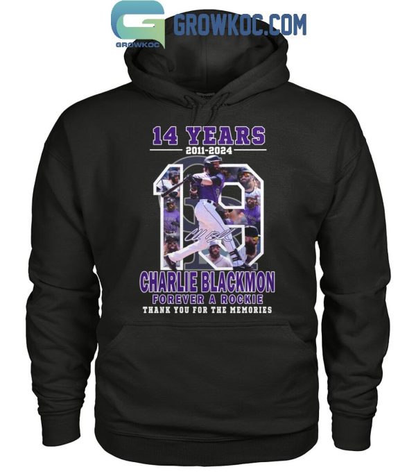 Colorado Rockies Charlie Blackmon Forever A Rookie Thank You For 14 Years T-Shirt