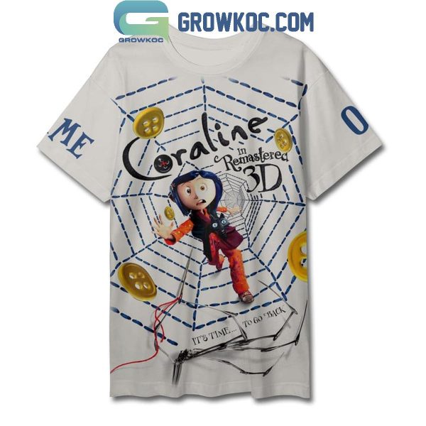 Coraline Movies Remastering 2024 Be Careful What You Wish For Hoodie T-Shirt