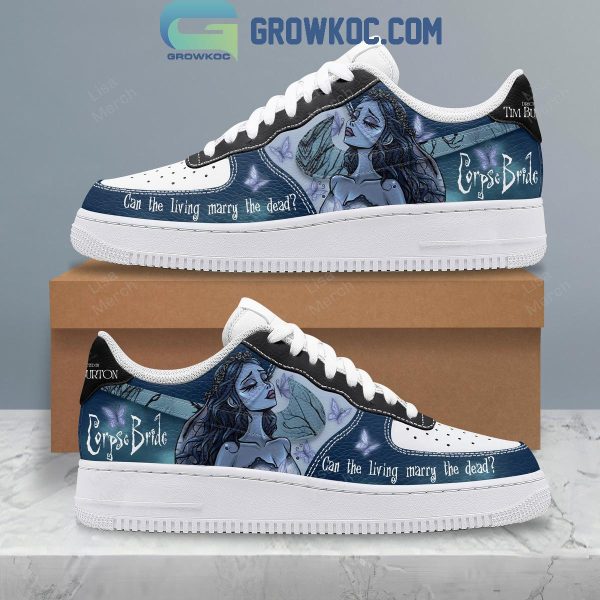 Corpse Bride Can The Living Marry The Dead Air Force 1 Shoes