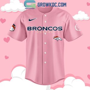 Denver Broncos Hello Kitty In Pink Love Baseball Jersey