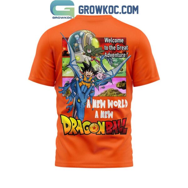 Dragon Ball Welcome To The Great Adventure 2024 Hoodie T-Shirt