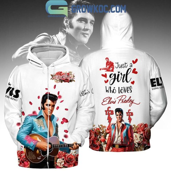 Elvis Presley This Girl Loves King Of Rock And Roll Hoodie T-Shirt