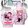 Elvis Presley This Girl Loves King Of Rock And Roll Hoodie T-Shirt