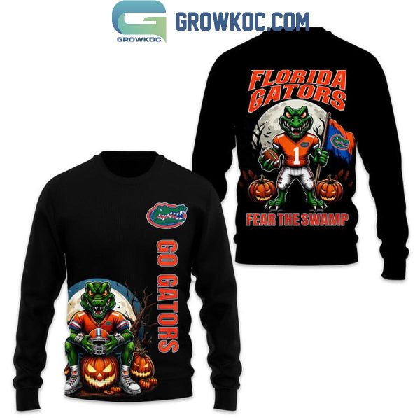 Florida Gators Fear The Swamp Go Gators Hoodie T-Shirt