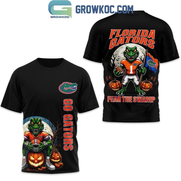 Florida Gators Fear The Swamp Go Gators Hoodie T-Shirt