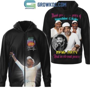 Frankie Beverly Sunshine And Rain Thank You For The Memories 1946-2024 Hoodie T-Shirt