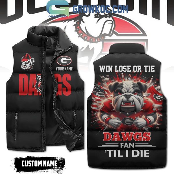 Georgia Bulldogs Dawgs Fan Till I Die Personalized Sleeveless Puffer Jacket