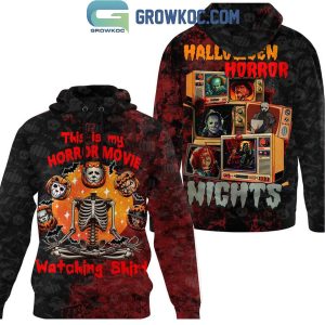 Halloween Horror Nights This Is My Horror Movie Watching Hoodie T-Shirt