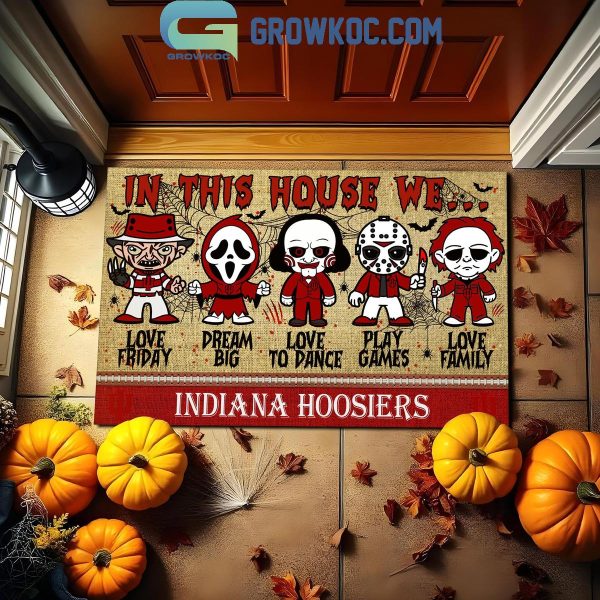 Indiana Hoosiers In This House We Love Halloween Horror Movies Doormat