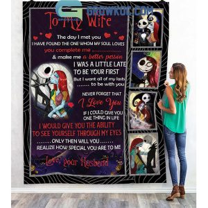 Jack Skellington Halloween To My Wife The Day I Met You Fleece Blanket Quilt