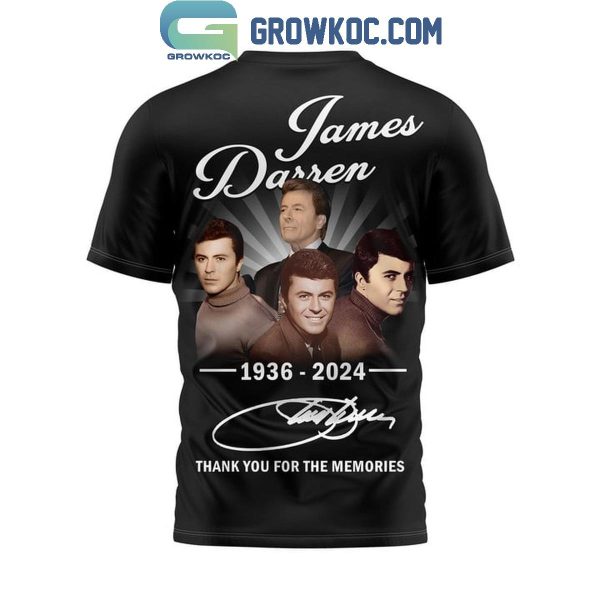 James Darren 1936-2024 Thank You For The Memories Hoodie T-Shirt