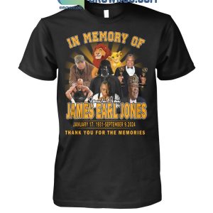 James Earl Jones Thank You For The Memories Forever In Our Heart T-Shirt