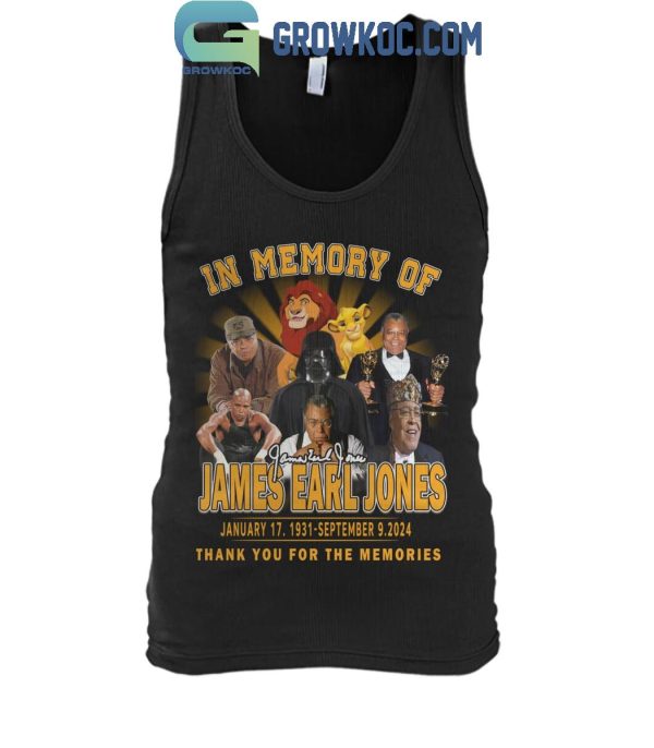 James Earl Jones Thank You For The Memories Forever In Our Heart T-Shirt