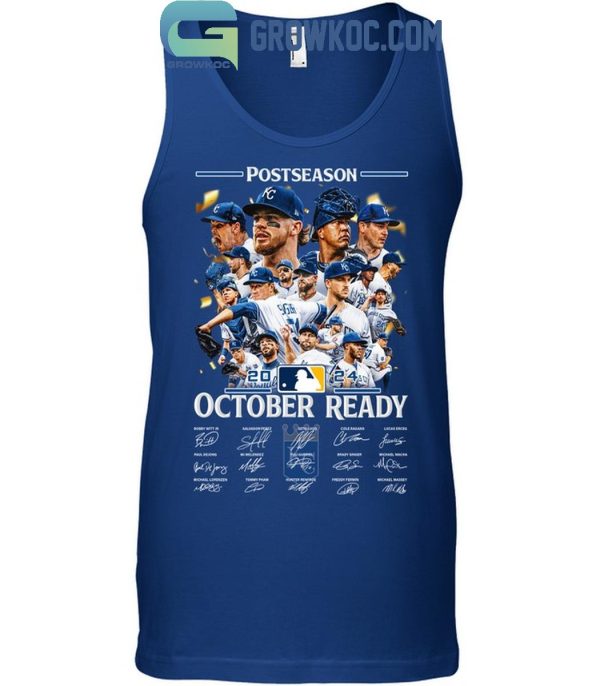 Kansas City Royals Postseason October Ready 2024 T-Shirt