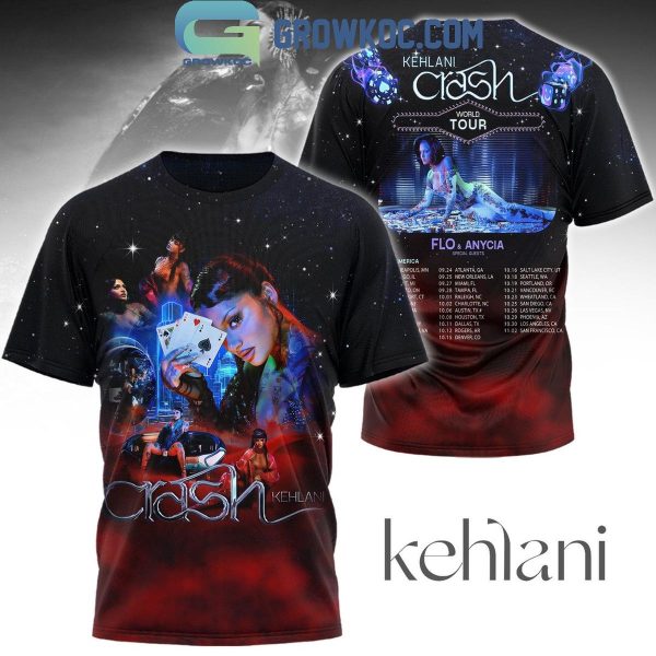 Kehlani Crash Tour With Flo And Anycia 2024 Tour Hoodie T-Shirt