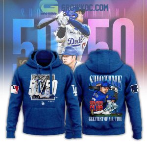 Los Angeles Dodgers Shohei Ohtani 50_50 Club Greatest Of All Time Hoodie T-Shirt