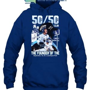 Los Angeles Dodgers Shohei Ohtani The Founder Of The 50_50 Club T-Shirt