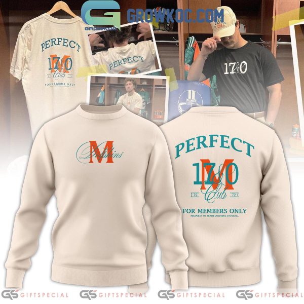 Miami Dolphins The Perfect 17&0 Club Since 1972 Hoodie T-Shirt