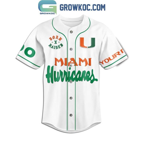 Miami Hurricanes Born U Raised It’s All About The U Personalized Baseball Jersey White