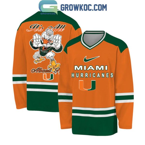 Miami Hurricanes Football Team It’s All About The U Hockey Jersey