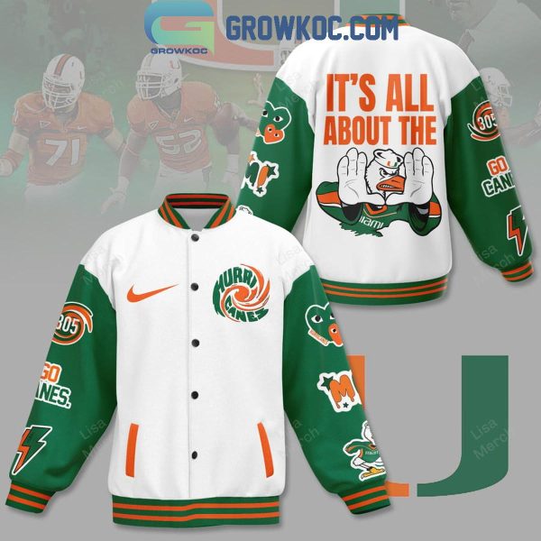 Miami Hurricanes It’s All About The U Our Team Baseball Jacket