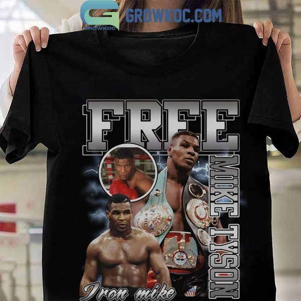 Mike Tyson Free Iron Mike 2024 The Legend T-Shirt