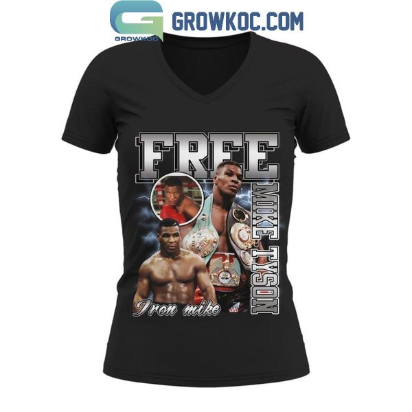 Mike Tyson Free Iron Mike 2024 The Legend T-Shirt