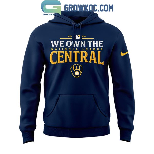 Milwaukee Brewers We Own The Central Division Champions 2024 Hoodie T-Shirt