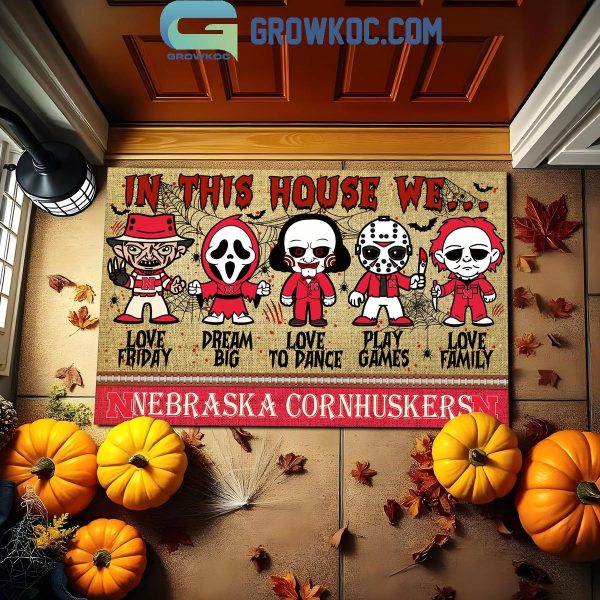 Nebraska Cornhuskers In This House We Love Halloween Horror Movies Doormat