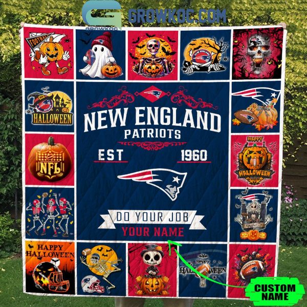 New England Patriots Do Your Job Est. 1960 Halloween Personalized Fleece Blanket Quilt