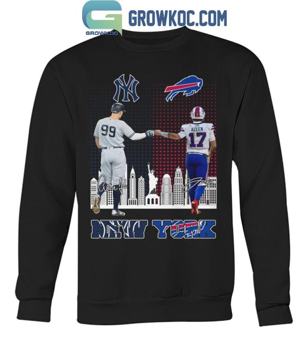 New York Yankees Aaron Judge Buffalo Bills Josh Allen Proud T-Shirt