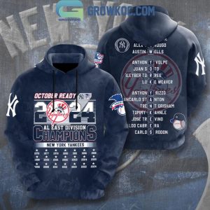 New York Yankees October Ready 2024 AL East Division Champions Hoodie T-Shirt