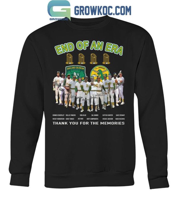 Oakland Athletics End Of An Era Thank You For The Memories T-Shirt