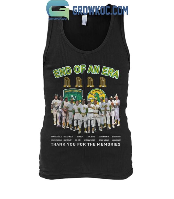 Oakland Athletics End Of An Era Thank You For The Memories T-Shirt