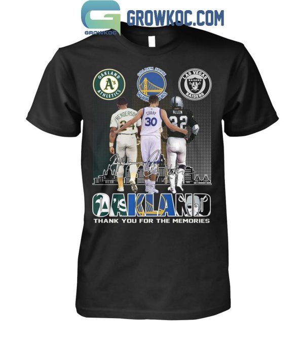 Oakland Athletics Golden State Warriors Las Vegas Raiders Proud Of Oakland T-Shirt