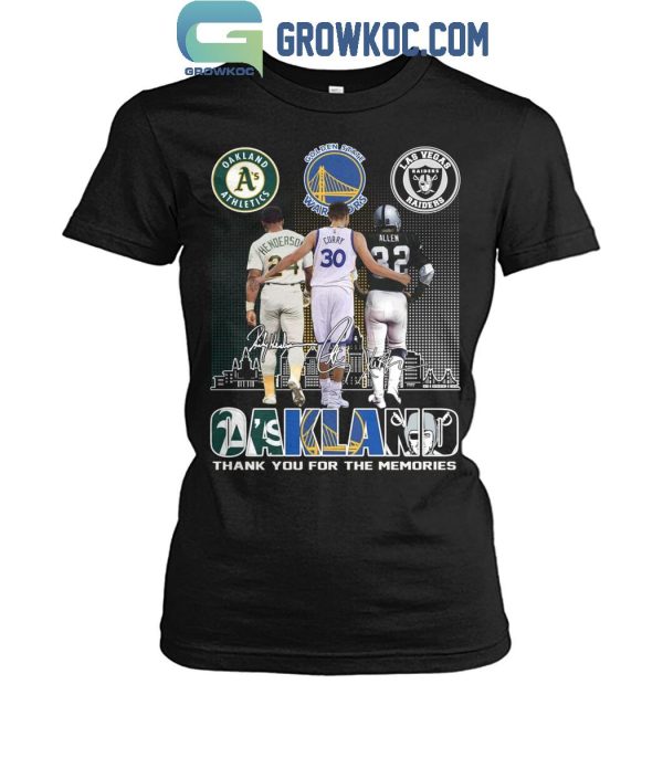 Oakland Athletics Golden State Warriors Las Vegas Raiders Proud Of Oakland T-Shirt