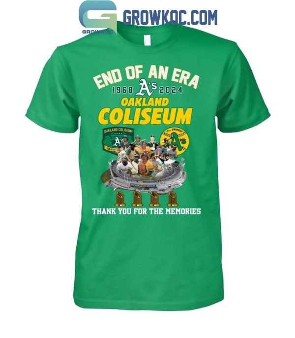 Oakland Athletics Oakland Coliseum End Of An Era 1968-2024 Thank You T-Shirt