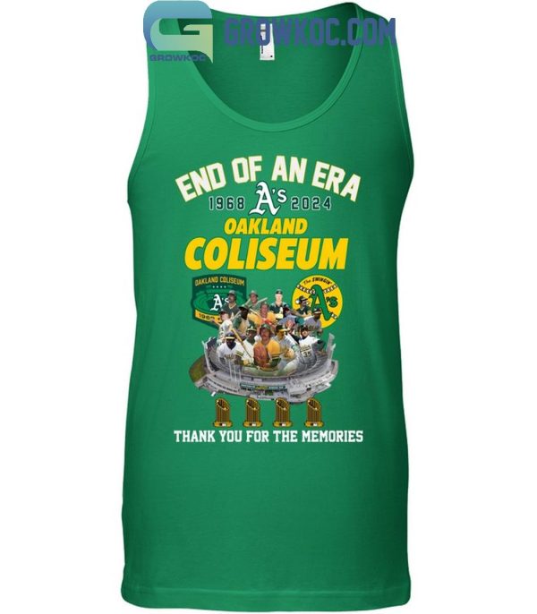 Oakland Athletics Oakland Coliseum End Of An Era 1968-2024 Thank You T-Shirt