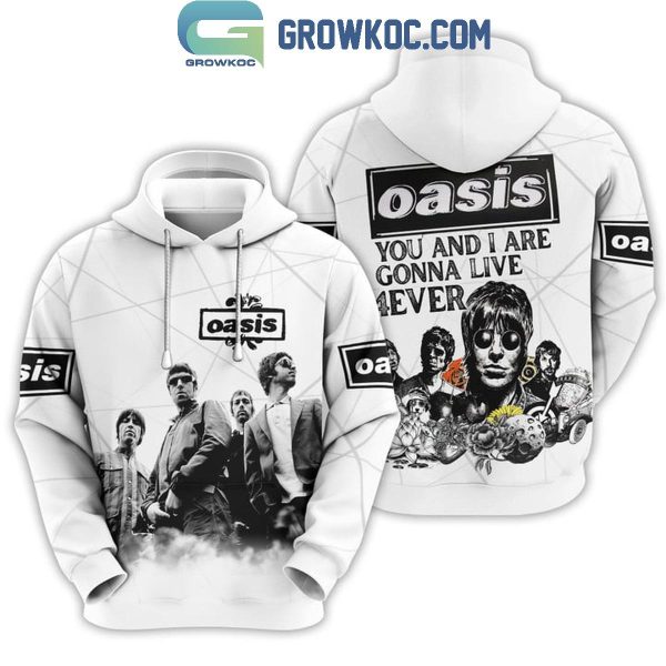 Oasis You And I Are Gonna Live Forever Hoodie T-Shirt