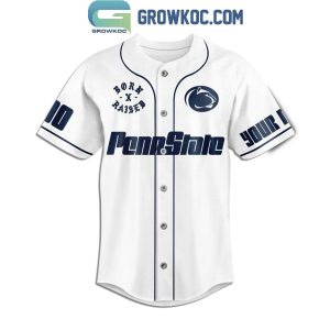 Penn State Nittany Lions Born Raised Penn State Personalized Baseball Jersey White